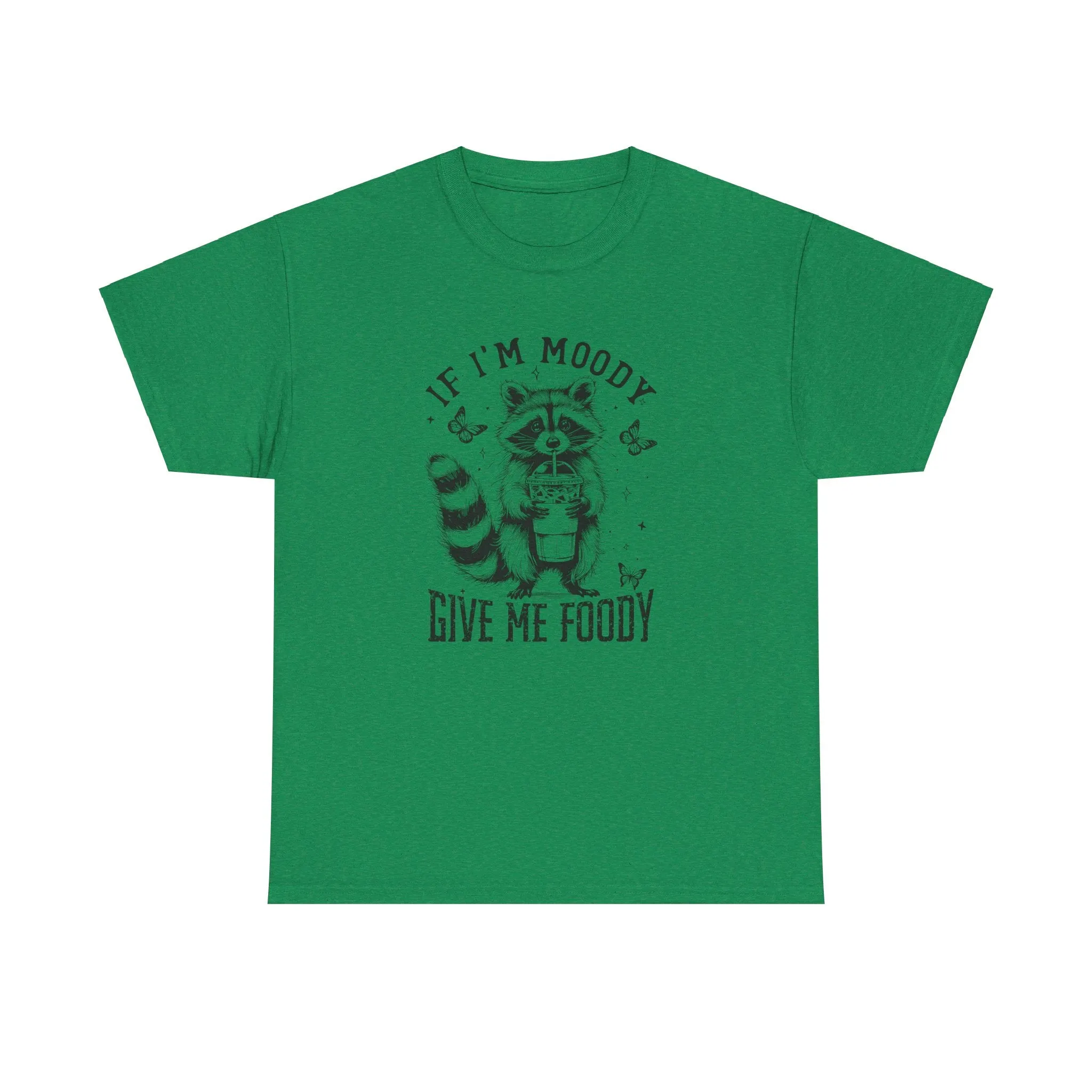 If I'm Moody Give Me Foody Tee, Funny Women's Shirt, Cute Raccoon Shirt, Sarcastic Shirt, Funny Saying Shirt, Gift For Her, Funny Raccoon