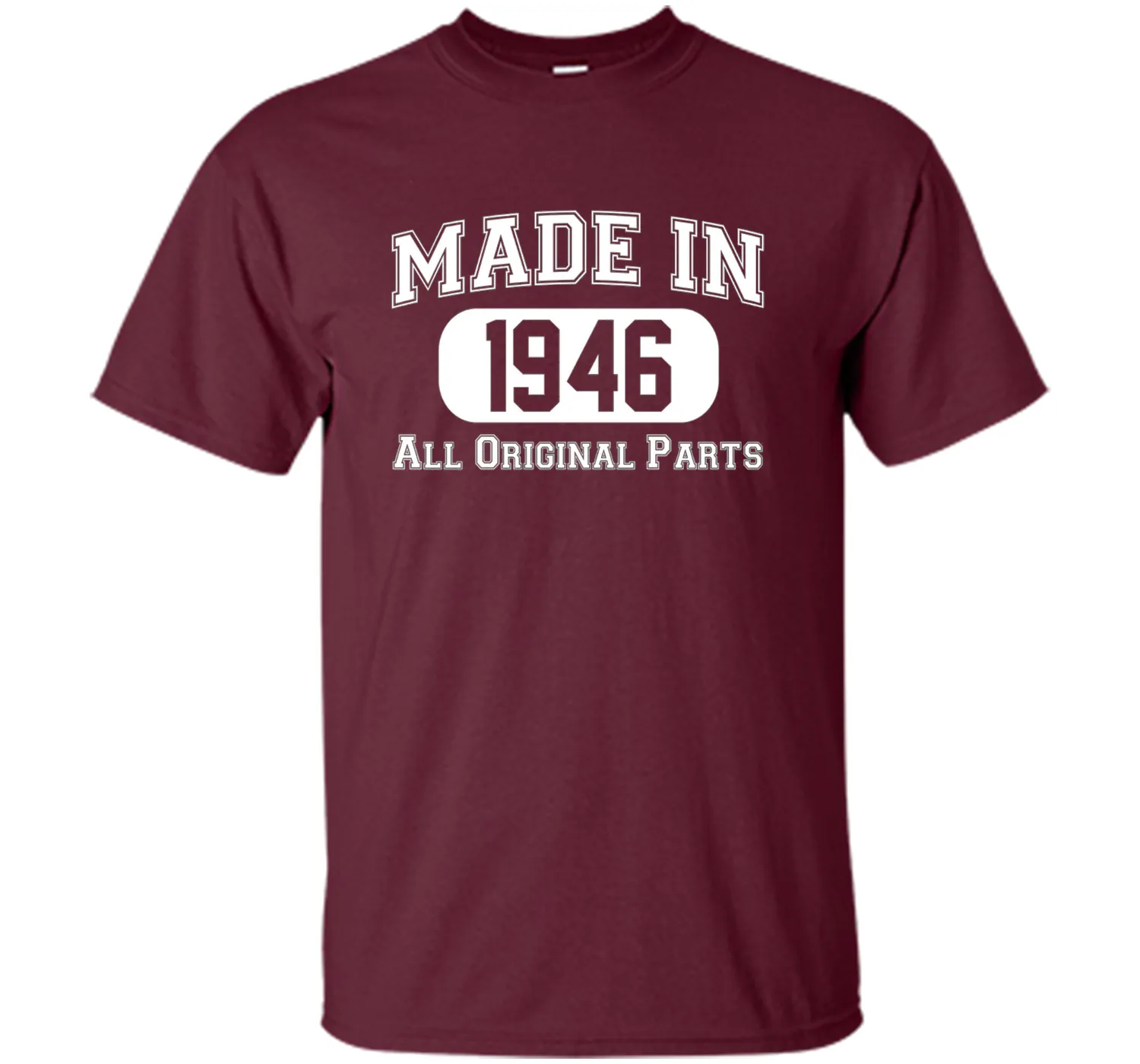 Made In 1946 Tshirts - 70th Birthday Ideas T-Shirt