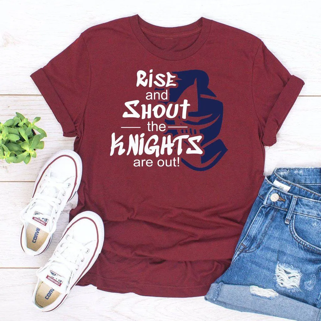 Rise And Shout The Knights Are Out School Pride Spirit Shirt
